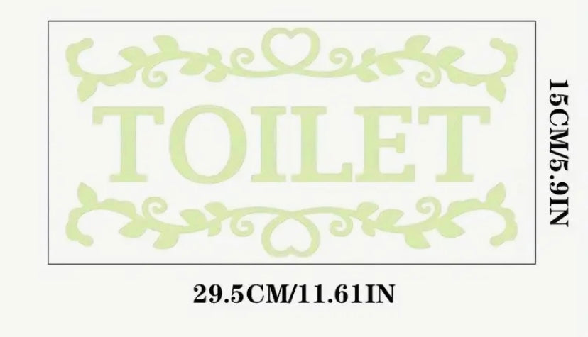 Glow in the dark - toilet sign